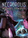Cover image for Necropolis